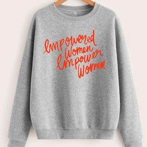 Empowered Women Empower Women Unisex Crewneck Sweatshirt